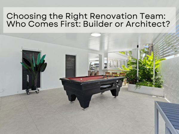 Choosing the Right Renovation Team: Builder vs. Architect
